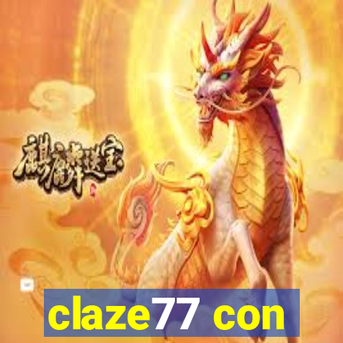 claze77 con